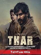Thar (2022) HDRip  Telugu + Tamil + Hindi Full Movie Watch Online Free