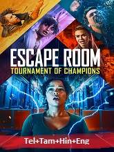 Escape Room: Tournament of Champions (2022) BluRay  Telugu + Tamil + Hindi Full Movie Watch Online Free