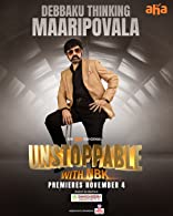 Unstoppable with NBK Season 1 Complete (2022) HDRip  Telugu Full Movie Watch Online Free