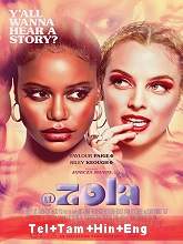 Zola (2021) BluRay  Telugu + Tamil + Hindi Full Movie Watch Online Free