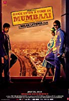 Once Upon a Time in Mumbaai (2010) HDRip  Hindi Full Movie Watch Online Free