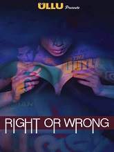 Right Or Wrong (2019) HDRip  Hindi Season 1 Full Movie Watch Online Free