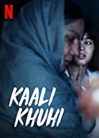 Kaali Khuhi (2020) HDRip  Hindi Full Movie Watch Online Free
