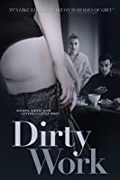 Dirty Work (2018) BluRay  English Full Movie Watch Online Free