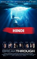 Breakthrough (2019) HDRip  Hindi Dubbed Full Movie Watch Online Free