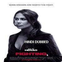 Fighting (2009) HDRip  Hindi Dubbed Full Movie Watch Online Free