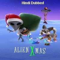Alien Xmas (2020) HDRip  Hindi Dubbed Full Movie Watch Online Free