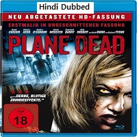 Flight of the Living Dead (2008) HDRip  Hindi Dubbed Full Movie Watch Online Free