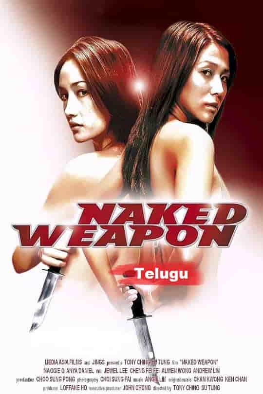 Naked Weapon (2002) BluRay  Telugu Dubbed Full Movie Watch Online Free