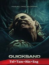 Quicksand (2023) HDRip  Telugu Dubbed Full Movie Watch Online Free